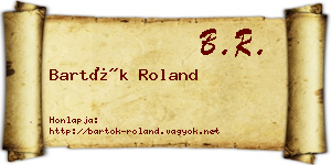 Bartók Roland névjegykártya